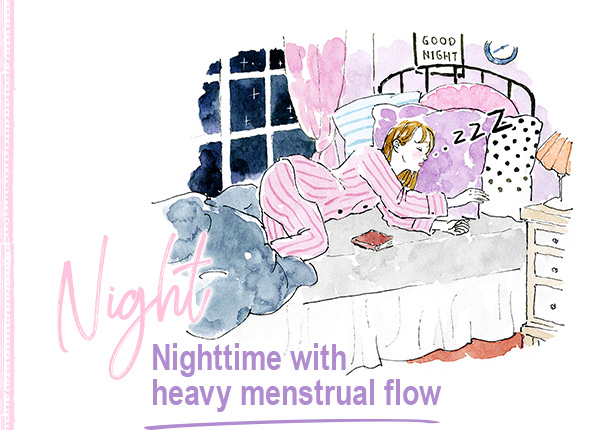 Nighttime with heavy menstrual flow