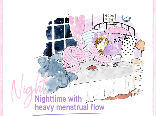Nighttime with heavy menstrual flow